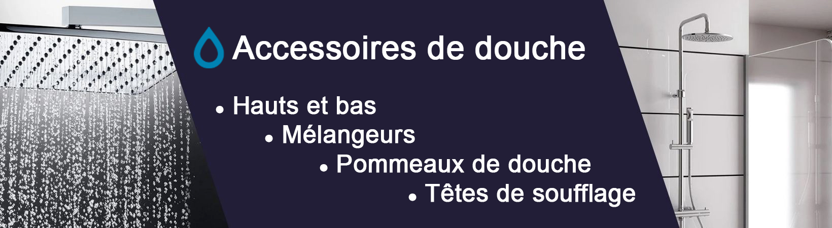 Waterstyle - Accessori Doccia